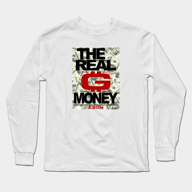 THE REAL G MONEY Long Sleeve T-Shirt by undergroundART